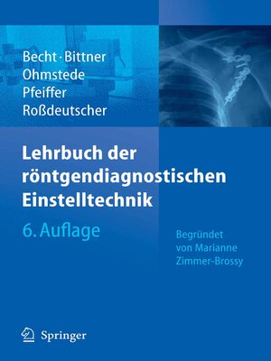 cover image of Lehrbuch der röntgendiagnostischen Einstelltechnik